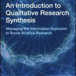 An Introduction to Qualitative Research Synthesis