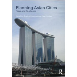 Planning Asian Cities Planning Asian Cities