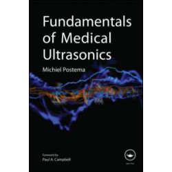 Fundamentals of Medical Ultrasonics Fundamentals of Medical Ultrasonics