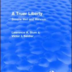 A Truer Liberty (Routledge Revivals)