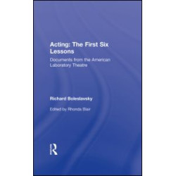 Acting: The First Six Lessons