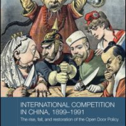 International Competition in China, 1899-1991