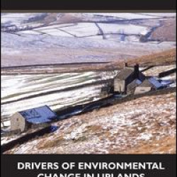 Drivers of Environmental Change in Uplands Drivers of Environmental Change in Uplands