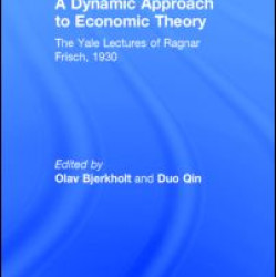 A Dynamic Approach to Economic Theory A Dynamic Approach to Economic Theory