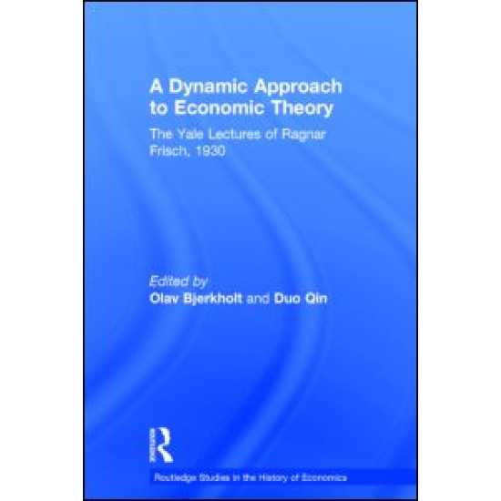 A Dynamic Approach to Economic Theory