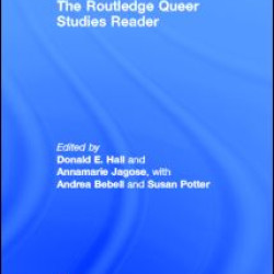 The Routledge Queer Studies Reader The Routledge Queer Studies Reader
