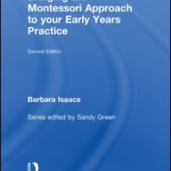 Bringing the Montessori Approach to your Early Years Practice