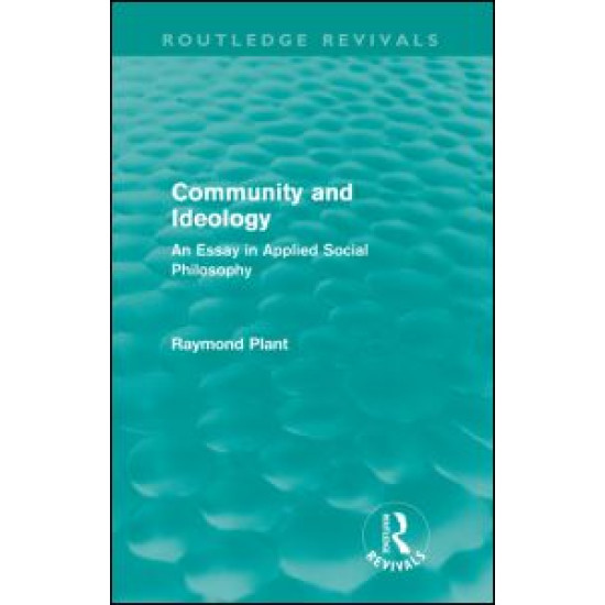 Community and Ideology (Routledge Revivals)