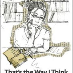 That's the Way I Think That's the Way I Think