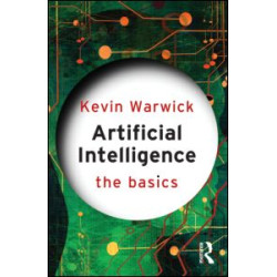 Artificial Intelligence: The Basics
