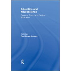 Education and Neuroscience Education and Neuroscience