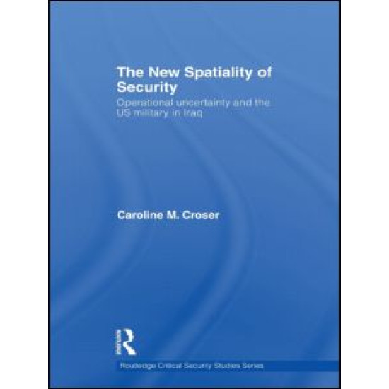 The New Spatiality of Security