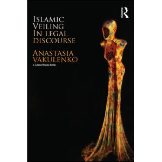 Islamic Veiling  in Legal Discourse