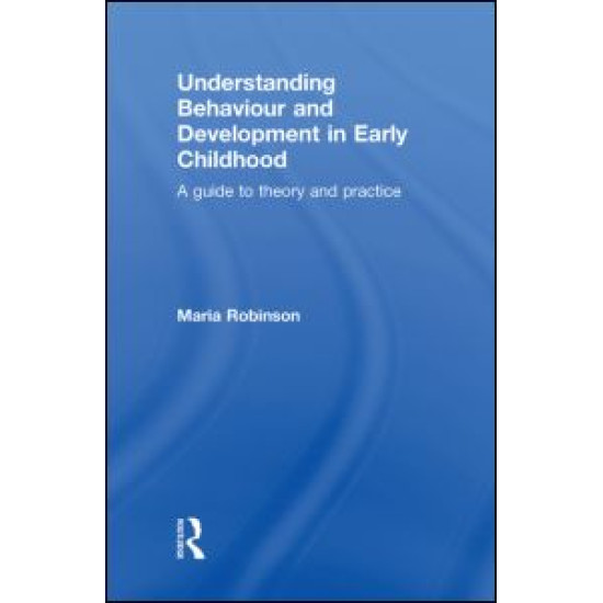 Understanding Behaviour and Development in Early Childhood