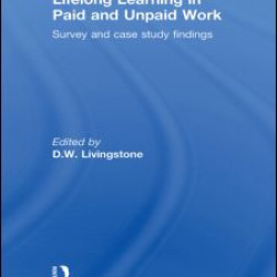 Lifelong Learning in Paid and Unpaid Work