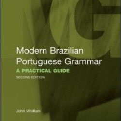 Modern Brazilian Portuguese Grammar Modern Brazilian Portuguese Grammar