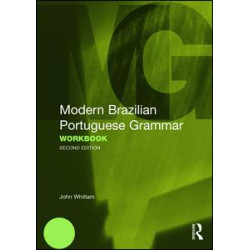 Modern Brazilian Portuguese Grammar Workbook Modern Brazilian Portuguese Grammar Workbook