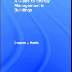 A Guide to Energy Management in Buildings A Guide to Energy Management in Buildings