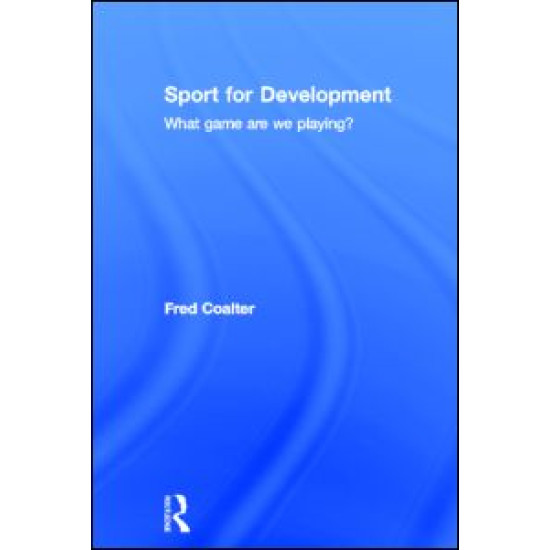 Sport for Development Sport for Development