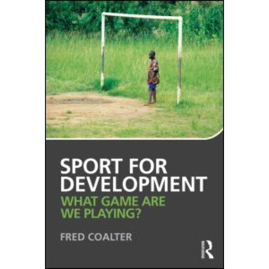 Sport for Development Sport for Development