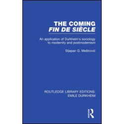 The Coming Fin De Siècle The Coming Fin De Siècle