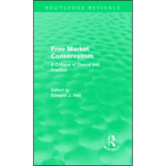 Free Market Conservatism (Routledge Revivals)