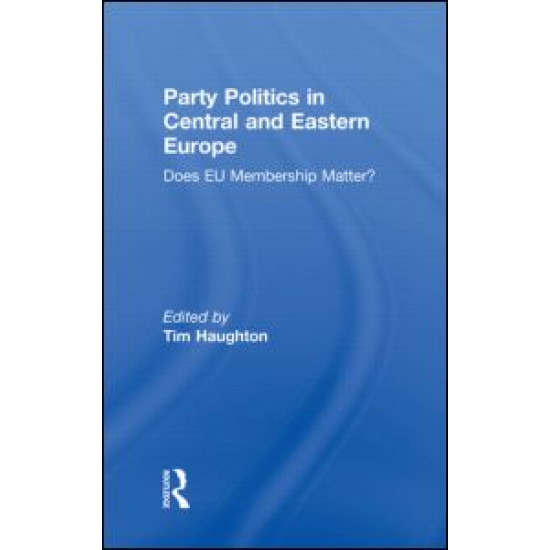 Party Politics in Central and Eastern Europe