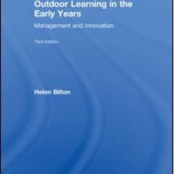 Outdoor Learning in the Early Years