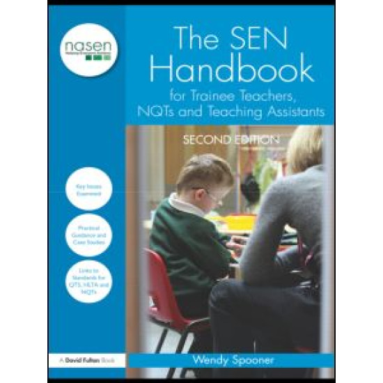 The SEN Handbook for Trainee Teachers, NQTs and Teaching Assistants