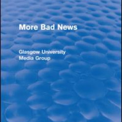More Bad News (Routledge Revivals)