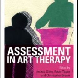 Assessment in Art Therapy Assessment in Art Therapy