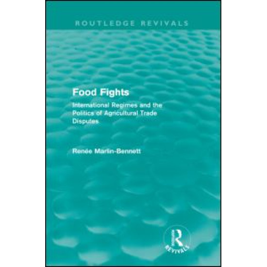 Food Fights (Routledge Revivals) Food Fights (Routledge Revivals)