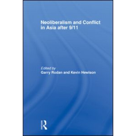 Neoliberalism and Conflict In Asia After 9/11