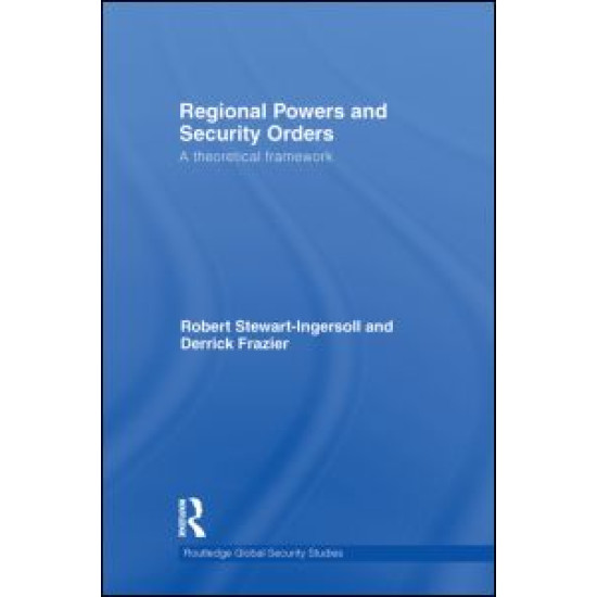 Regional Powers and Security Orders