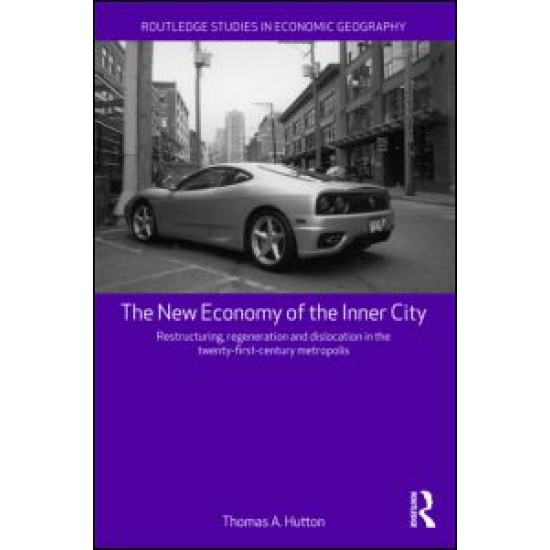 The New Economy of the Inner City