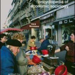 International Encyclopedia of Economic Sociology International Encyclopedia of Economic Sociology