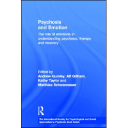 Psychosis and Emotion Psychosis and Emotion