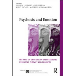 Psychosis and Emotion Psychosis and Emotion