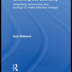 Greening the Economy Greening the Economy