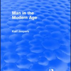 Man in the Modern Age (Routledge Revivals)
