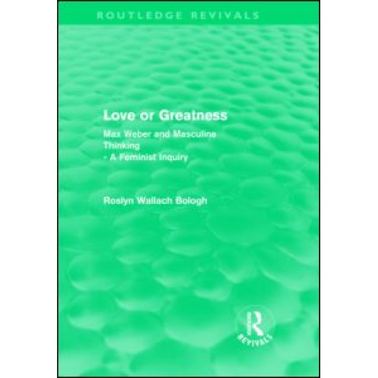 Love or greatness (Routledge Revivals)