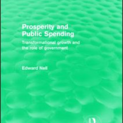 Prosperity and Public Spending (Routledge Revivals)