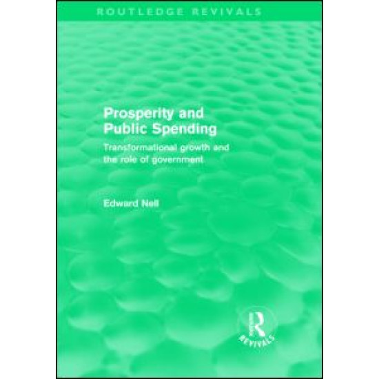 Prosperity and Public Spending (Routledge Revivals)