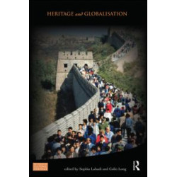 Heritage and Globalisation Heritage and Globalisation
