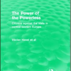 The Power of the Powerless (Routledge Revivals)
