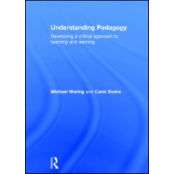 Understanding Pedagogy Understanding Pedagogy