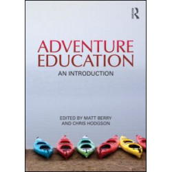 Adventure Education Adventure Education