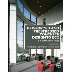 Reinforced and Prestressed Concrete Design to EC2 Reinforced and Prestressed Concrete Design to EC2