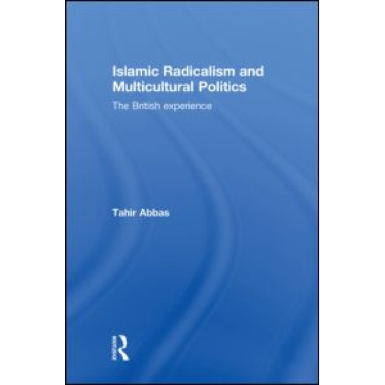 Islamic Radicalism and Multicultural Politics