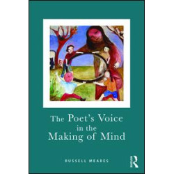 The Poet's Voice in the Making of Mind The Poet's Voice in the Making of Mind